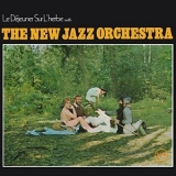 The New Jazz Orchestra - Le Dejeuner Sur L'herbe '1969