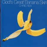 Chris Rea - God's Great Banana Skin '1992
