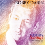 Bobby Darin - Moods Swings: The Best Of Atlantic Years, 1965-1967 '1999