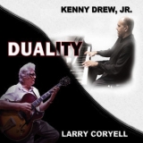 Kenny Drew, Jr. & Larry Coryell - Duality '2011
