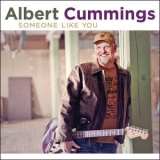 Albert Cummings - Someone Like You '2015