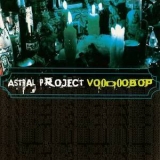 Astral Project - Voodoobop '1999