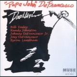 'Papa John' Defrancesco - Doodlin' '1993