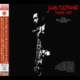 John Coltrane - The Bethlehem Years (CD1) '2014