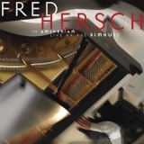 Fred Hersch - In Amsterdam: Live At The Bimhuis '2006 - Album