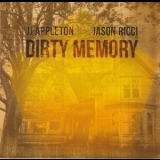 Jj Appleton & Jason Ricci - Dirty Memory '2015 - Album