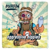 Marbin - Aggressive Hippies '2015