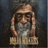 Mojo Makers - Devils Hands '2014