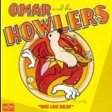 Omar & The Howlers - Big Leg Beat '1980