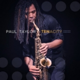 Paul Taylor - Tenacity '2014 - Album