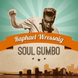Raphael Wressnig - Soul Gumbo '2014