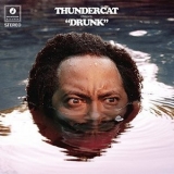 Thundercat - Drunk '2017 - Album