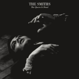 The Smiths - The Queen Is Dead (2017 Reissue) '1986