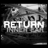 Inner Ear - Return From The Center Of The Earth '2013