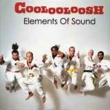 Coolooloosh - Elements Of Sound '2008
