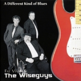 Fat Vinny & The Wiseguys - Different Kind Of Blues, A '2001