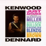 Kenwood Dennard - Just Advance '1992