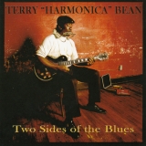 Terry 'harmonica' Bean - Two Sides Of The Blues '2007