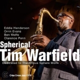 Tim Warfield - Spherical '2015