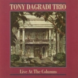 Tony Dagradi - Live At The Columns '1994