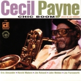 Cecil Payne - Chic Boom: Live At The Jazz Showcase '2001