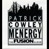 Patrick Cowley - Menergy '1981 - Album