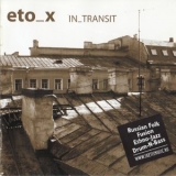 Eto_X - In_Transit '2007