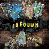 Fofoulah - Fofoulah '2014