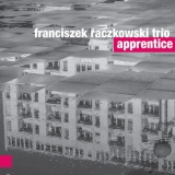 Franciszek Raczkowski Trio - Apprentice '2015