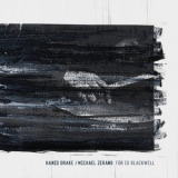 Hamid Drake  &  Michael Zerang - For Ed Blackwell '2015