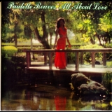 Paulette Reaves - All About Love (2009 Remaster) '1977