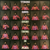 Tyrone Davis - Everything In Place (2014 Remaster) '1981