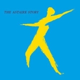 Fred Astaire - The Astaire Story (2017, RE, US) (Part 1) '1988