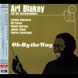 Art Blakey & The Jazzmessengers - Oh-by The Way '1982 - Album