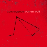 Warren Wolf - Convergence '2016