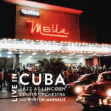 Jazz At Lincoln Center Orchestra With Wynton Marsalis - Live In Cuba (2CD) '2015