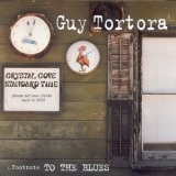 Guy Tortora - Footnote To The Blues '2002 - Album