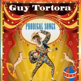 Guy Tortora - Prodigal Songs '2011