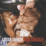 Guitar Shorty - Bare Knuckle '2010