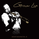 Grover Washington, Jr. - Grover Live '1997