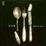 Kombi - Krolowie Zycia '1981