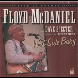 Floyd Mcdaniel - West Side Baby '1997