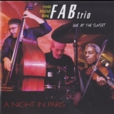 Fab Trio - A Night In Paris '2008