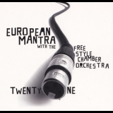 European Mantra - Twentyone '2007