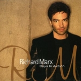 Richard Marx - Days In Avalon (japan) '2002