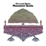 Masanori Ikeda - The Loud Works '2013