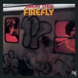 Jeremy Steig  - Firefly (2016 Reissue)  '1977 - Album