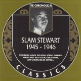 Slam Stewart - 1945-1946 '1997