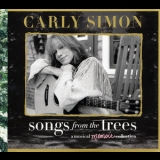 Carly Simon - Songs From The Trees: A Musical Memoir Collection (2CD) '2015
