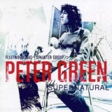 Peter Green - Supernatural (CD1) '2007